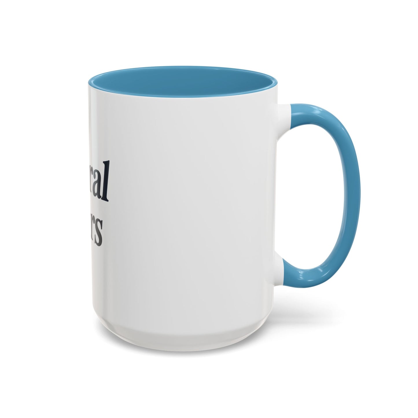 Liberal Tears Accent Coffee Mug - 11oz & 15oz