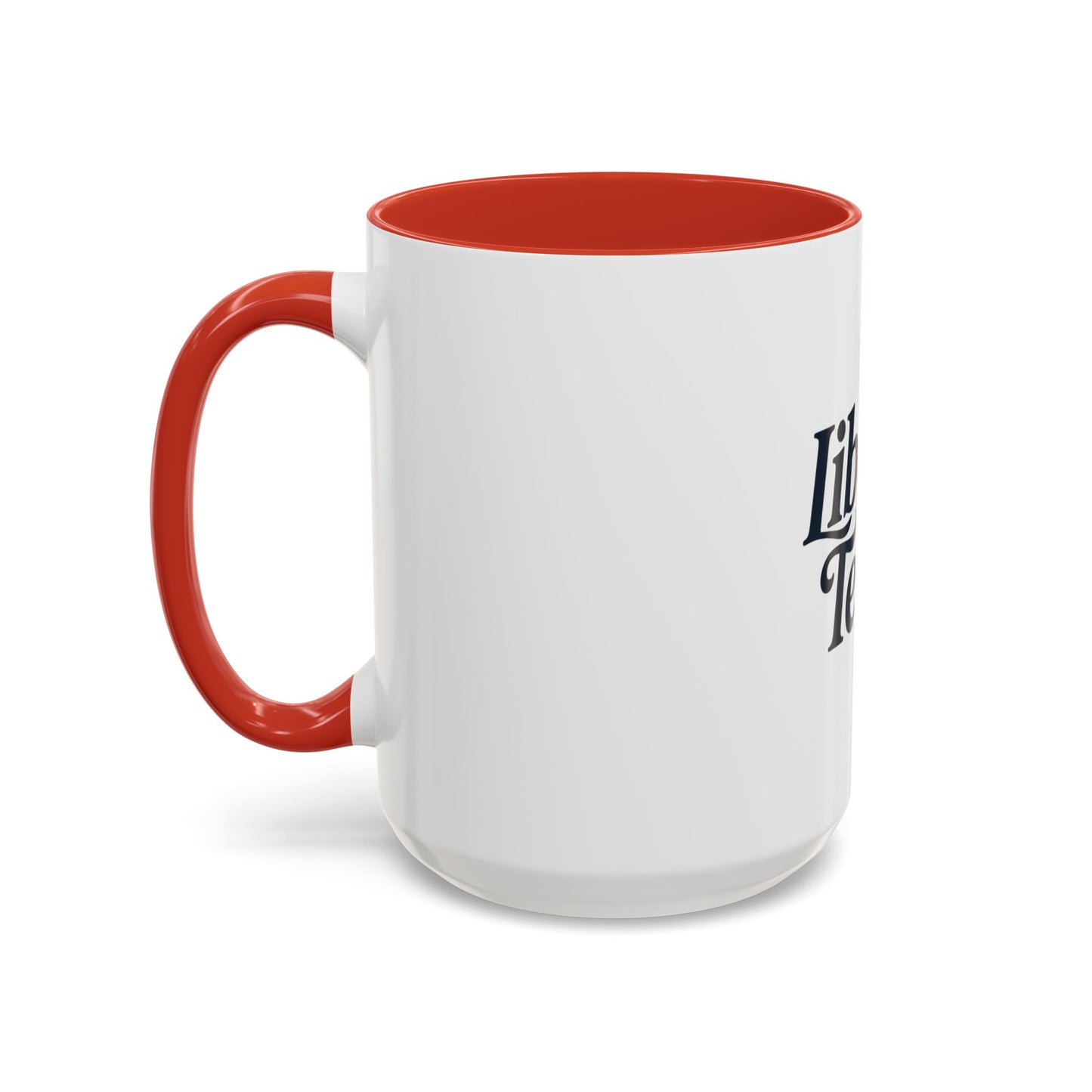 Liberal Tears Accent Coffee Mug - 11oz & 15oz
